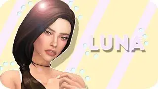 LUNA RILEY | SIMS 4 : CREATE A SIM & FULL CC LIST  |