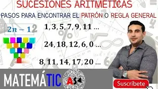 🎬Sucesiones aritmeticas✅ ejemplos de como obtener el patron👌🏻 aprende fácil