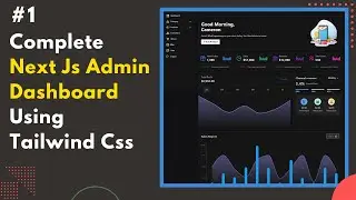#1 Next.js Admin Dashboard UI Design | Tailwind CSS | Full Tutorial in Hindi | Next.js Admin Panel 🔥