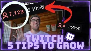 Growth on Twitch/5 Tips 2021