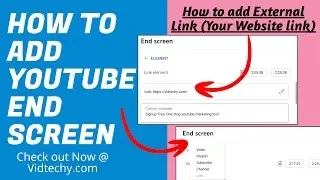 youtube end screen 2024 (How to add External Link)