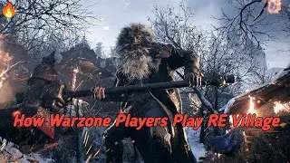 How Warzone Players Play RE Village🔥🔥🔥