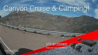 Canyon Cruise & Camping!