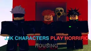 JJK Characters Play Horrific Housing