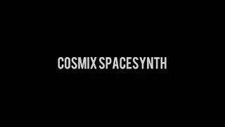Cosmix - Nature's Fury (Spacesynth 2021)