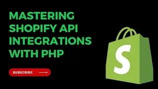 Shopify Products API Integrations with PHP