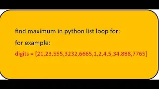 find max in list of digit with loop with python language