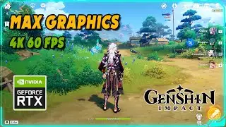 Genshin Impact Gameplay PC Ultra Graphics 4K 60FPS