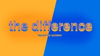 The Difference - Flume ~~ Layout by quasec (me)
