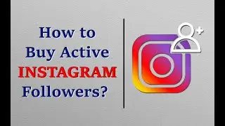 HOW TO BUY REAL & ACTIVE  INSTAGRAM FOLLOWERS ,LIKES,VIEWS 2021 #instagram #instagood