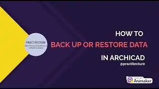 How to back up or restore data in ArchiCAD