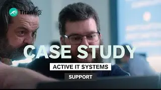 TitanHQ and Active IT Systems - Support
