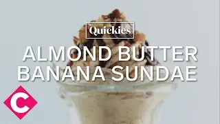 Almond butter banana sundae | Chatelaine Quickies