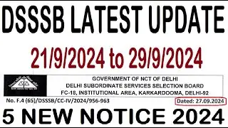 DSSSB LATEST UPDATE 2024 || DSSSB TEACHERS & OTHER RECRUITMENT || NEW NOTICE 2024