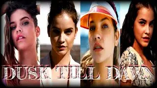 From Dusk Till Dawn : I'm Right Here (Barbara Palvin)