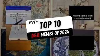 Top 10 DnD Memes of 2024