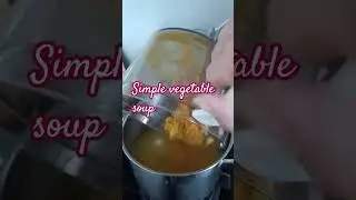 Simple vegetable soup#ing:cooked mixed vegetables and chicken broth #shortvideo