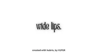 wide 💋.