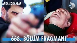 Arka Sokaklar 668. Bölüm Fragmanı | KADİR RIZA BABA'YI VURDU!