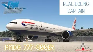 First Look At PMDG 777-300 by Real Life Boeing Captain In Microsoft Flight Simulator 2020 - SU15
