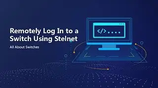 HUAWEI S5700, S5720, S6720 Series Switch: How to  Log in to a Switch Using SSH Telnet