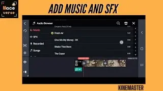Add Music SFX Audio | Editing in KineMaster