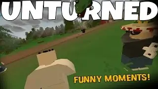 FUNNY BUGS & GLITCHES! - Unturned 3