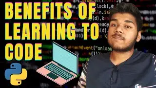Benefits of Learning To Code🌟 | Perks of a Coder :)