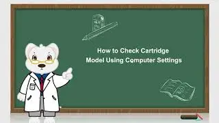 How to Check Cartridge Model Using Computer Settings