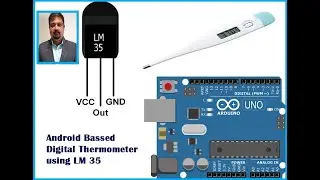 Arduino based digital thermometer | Temperature Sensor | LM-35 Interfacing
