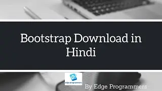 Bootstrap Installation in Hindi