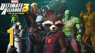 Guardians | Marvel Ultimate Alliance 3 [Quick Playthrough Part 1]