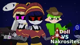 DOLL VS NAKROSITES - Episode 1 (Universes Wars)