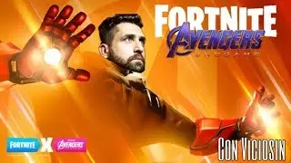 Fortnite X Avengers EndGame | Fortnite | Con Viciosin | 