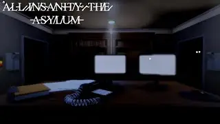 All Insanity: The Asylum | Roblox | Part 1