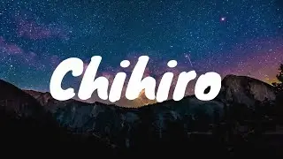 Billie Eilish- Chihiro Lyrics