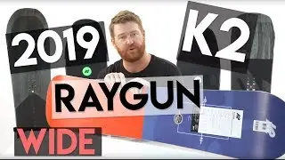 2019 K2 Raygun Wide Snowboard Review