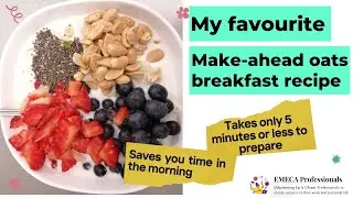 Healthy breakfast recipe: My favourite make-ahead breakfast (saves you time in the morning)