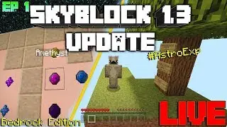 Minecraft: Skyblock 2018 Update 1.3[*LIVE*] Modded Bedrock Edition Map(Ep 1)