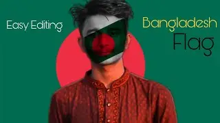 Bangladesh Flag Photo Editing | বাংলাদেশ ফটো এডিটিং | Picsart Editing | Samu Editz ❤️