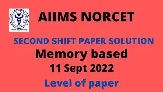 NORCET 2022 | memory based paper solution | second shift paper