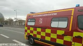 [Angers] Véhicules d'Urgence - Pompiers, Samu, Police [Part 1] Angers Emergency Services Responding