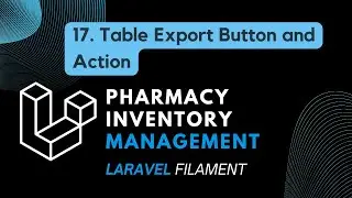 17. Table Export Button and Action (Burmese Audio)