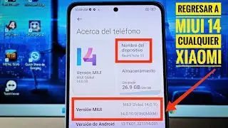 Cómo regresar a MIUI 14 Xiaomi Redmi Note 13