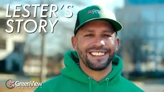 Lester's Story - GREENVIEW PARTNERS