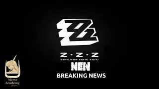 Zenless Zone Zero | BREAKING NEWS! (parody)