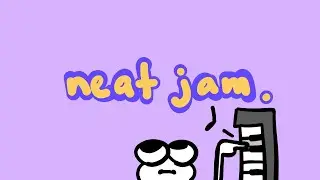 neat jam.