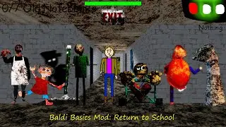 Baldi Basics Mod: Return to School (Мод)