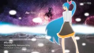 RAGADUB - Rindu (feat. Hatsune Miku)