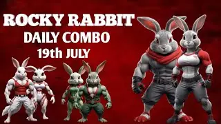 ROCKY RABBIT DAILY COMBO 19TH JULY|ROCKY RABBIT AIRDROP||ROCKY RABBIT UPDATES|